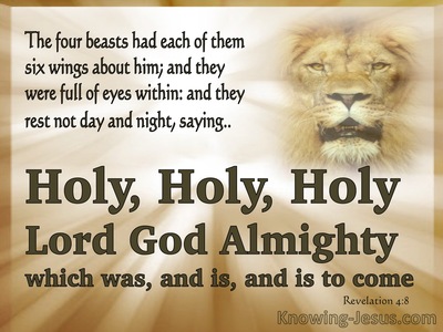 Revelation 4:8 Holy Holy Holty Is The Lord God Almighty (beige)